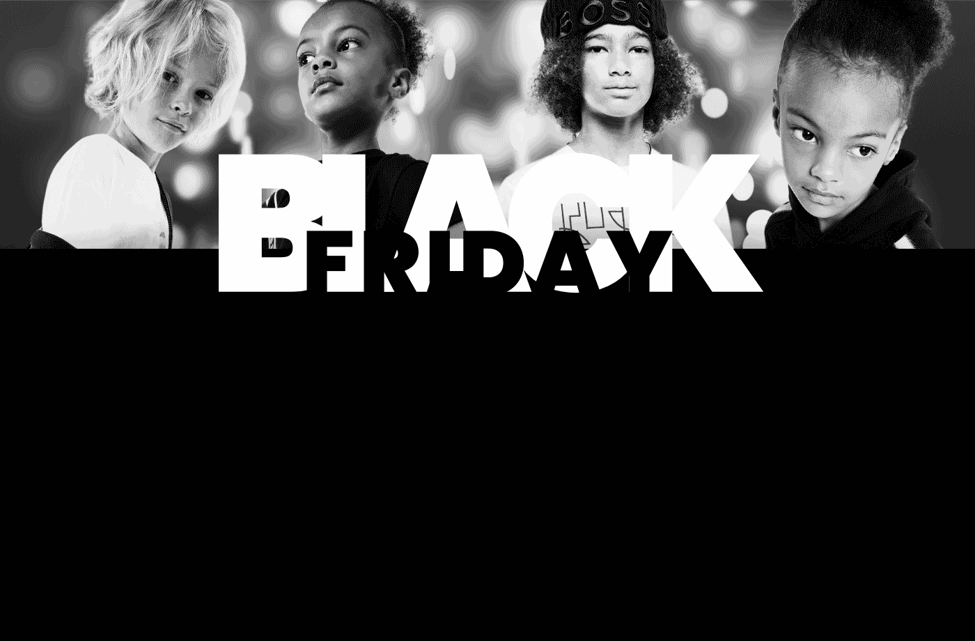 BLACK FRIDAY