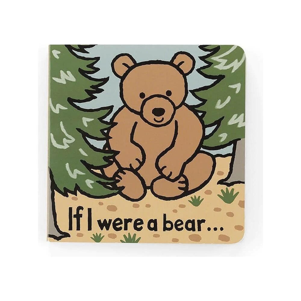 If I were a Bear Board Book